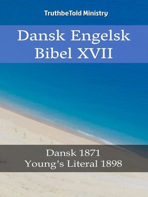 cover image of Dansk Engelsk Bibel XVII